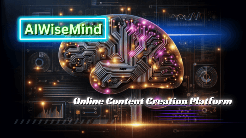 AIWiseMind Online Content Creator.