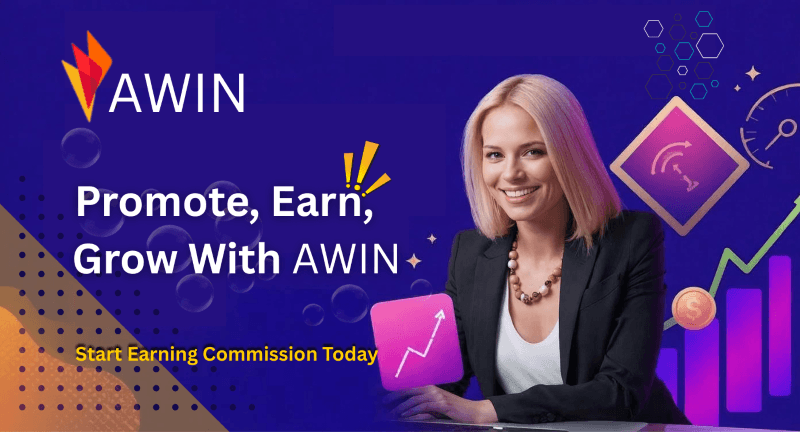 Promote, Earn, Grow With AWIN